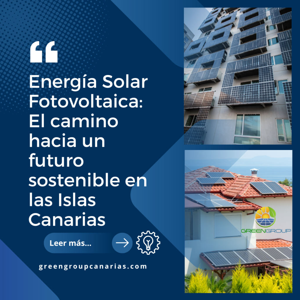 Blog Energía solar fotovoltaica Energía solar Instalaciones fotovoltaicas Ahorro en la factura de electricidad Energía renovable Medio ambiente Islas Canarias Eficiencia energética Sustentabilidad Paneles solares